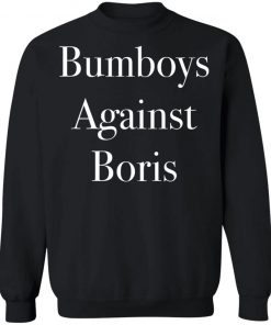 Bumboys Against Boris Shirt