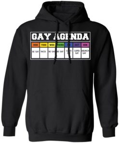 Gay Agenda Be Gay Tacos Brunch Gay Shirt, Long Sleeve, Sweatshirt, Tank Top, Hoodie