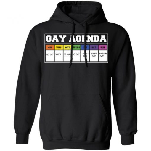 Gay Agenda Be Gay Tacos Brunch Gay Shirt, Long Sleeve, Sweatshirt, Tank Top, Hoodie