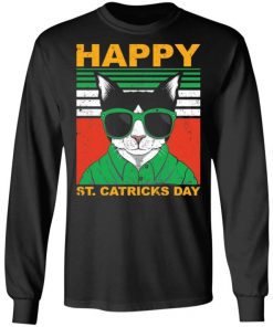 Happy St Catricks Day Shirt, Long Sleeve, Sweatshirt