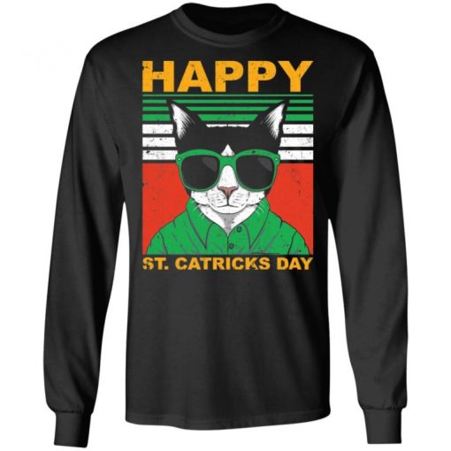 Happy St Catricks Day Shirt, Long Sleeve, Sweatshirt