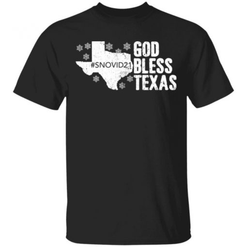 Snovid 21 God Bless Texas Shirt, Long Sleeve, Sweatshirt, Tank Top, Hoodie