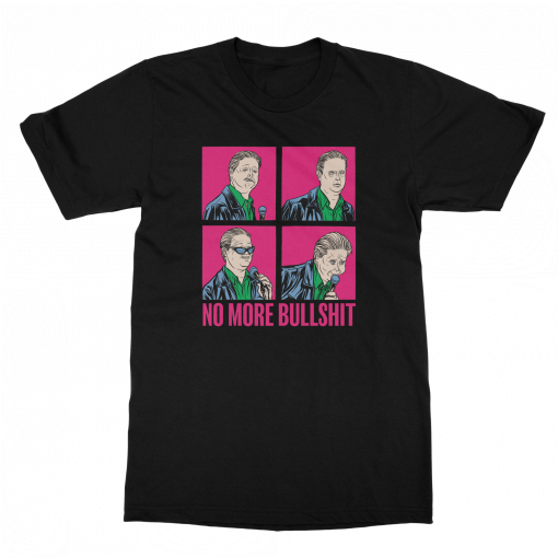 Tim Heidecker No More Bullshit T-Shirt, Long Sleeve, Hoodie