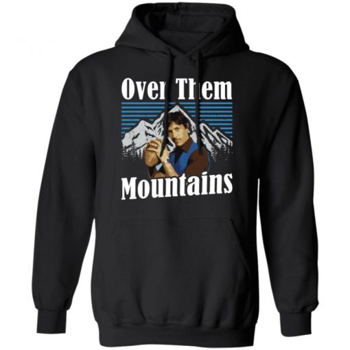 Uncle Rico Over Them Mountains Shirt, Long Sleeve, Sweatshirt, Tank Top, Hoodie