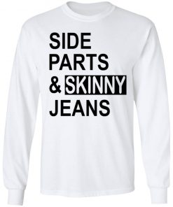 Side Parts And Skinny Jeans Shirt