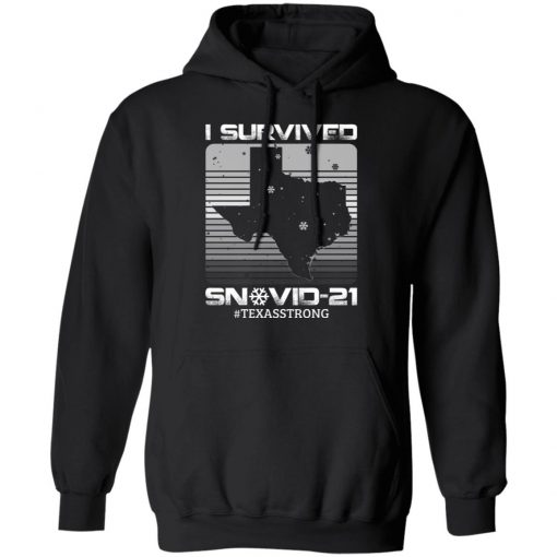 I Survived Snovid-21 Texas Strong Snow Ice Outage T-Shirt – Snow Storm Texas Proud Shirt