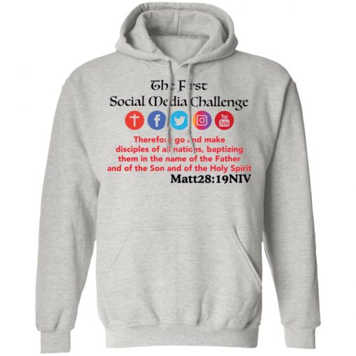 The First Social Media Challenge Shirt