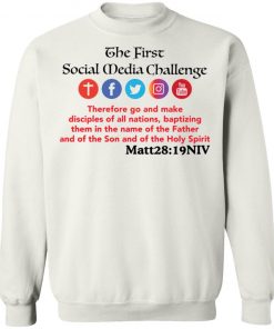 The First Social Media Challenge Shirt