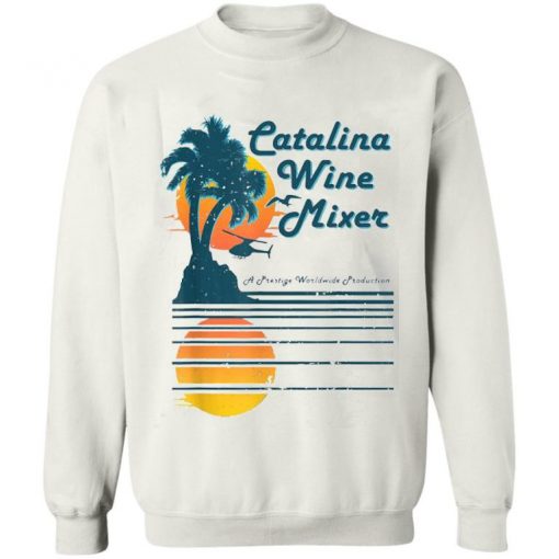 Catalina Mixer Wine Shirt, Long Sleeve, Sweatshirt, Tank Top, Hoodie