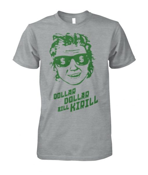 Dollar Dollar Bill Kirill Kaprizov T-Shirt, Long Sleeve, Sweatshirt, Tank Top, Hoodie