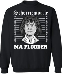 Hair Design Schorriemorrie Ma Flodder Shirt, Long Sleeve, Sweatshirt, Tank Top, Hoodie