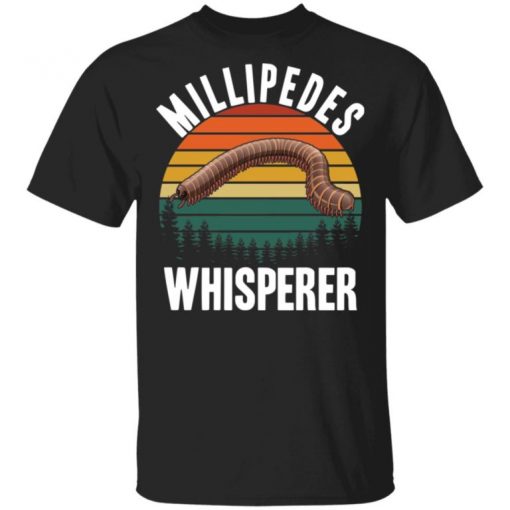 Millipede Whisperer Shirt, Long Sleeve, Sweatshirt, Tank Top, Hoodie