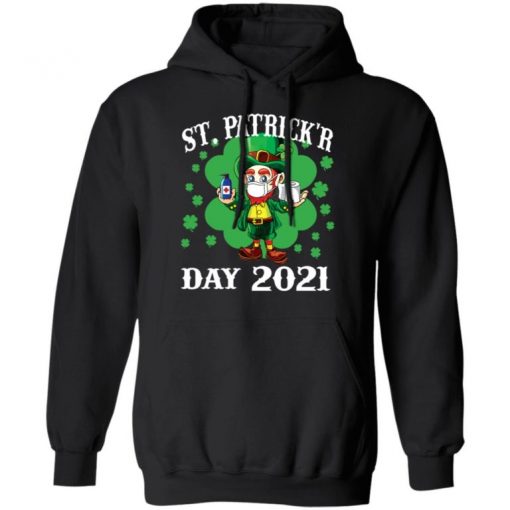 St Patrick’r Day 2021 Shirt, Long Sleeve, Sweatshirt, Tank Top, Hoodie