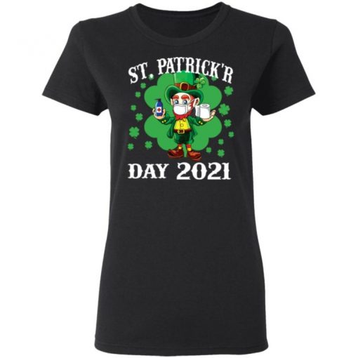 St Patrick’r Day 2021 Shirt, Long Sleeve, Sweatshirt, Tank Top, Hoodie