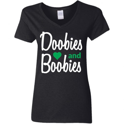 Doobies and boobies shirt