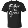 Father of the groom shirt