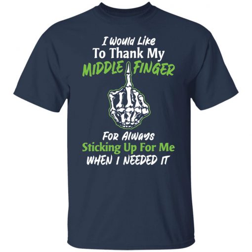 I would like to thank my middle finger for always shirt