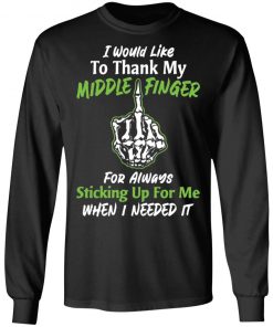 I would like to thank my middle finger for always shirt