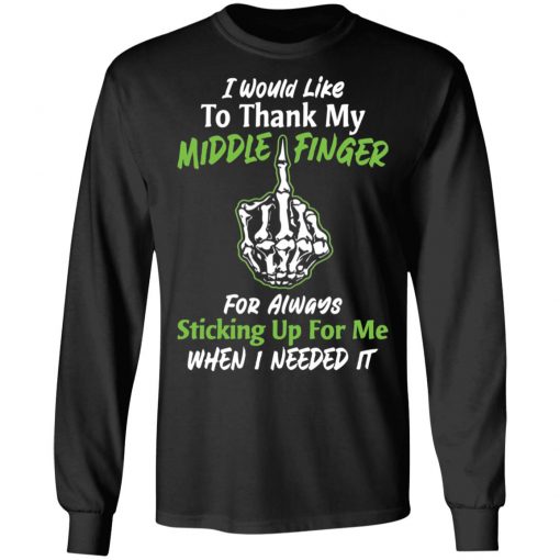 I would like to thank my middle finger for always shirt