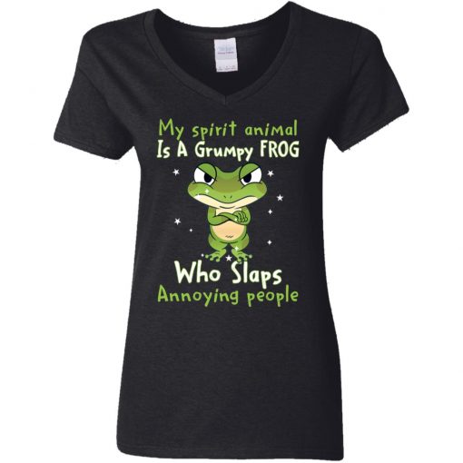 My spirit animal is a grumpy frog who slaps annoying people shirt