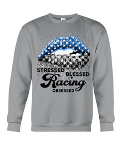 Stressed blessed racing obsessed T-Shirt