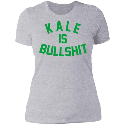 BUCK-kale is bullshit T-shirt, long Sleeve, hoodie