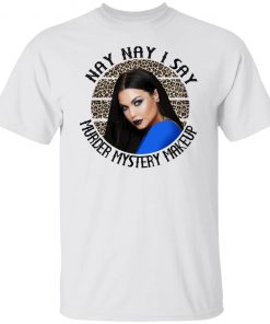 Bailey Sarian I Say SUSPISH Nay Nay I Say Murder Mystery Makeup Shirt, long Sleeve, hoodie