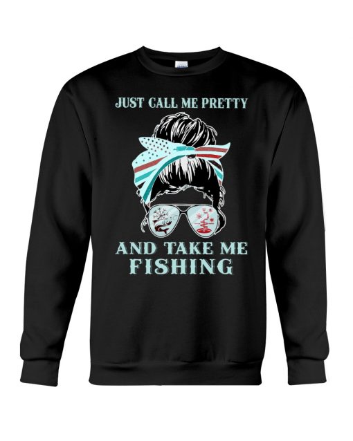 just call me pretty and take me fishing