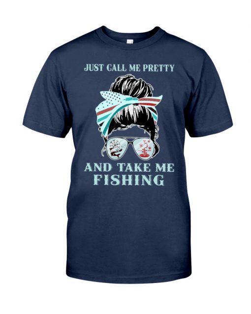 just call me pretty and take me fishing