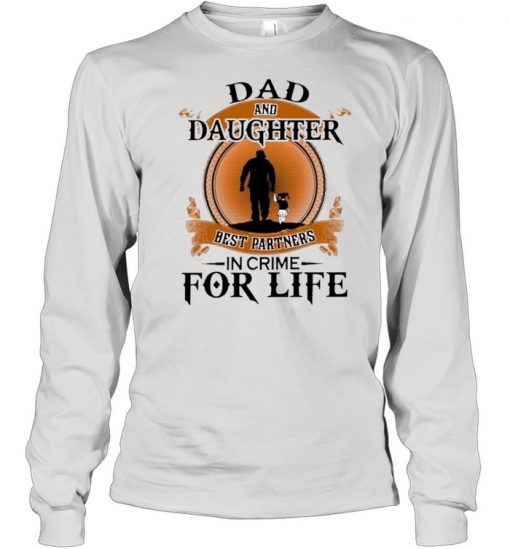 Dad And Daughter Best Partners In Crime For Life Retro shirt