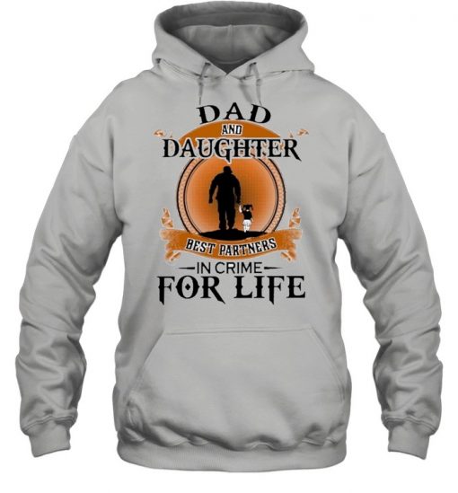 Dad And Daughter Best Partners In Crime For Life Retro shirt