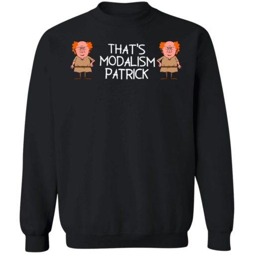 Donall And Conall That’s Modalism Patrick Shirt, Long Sleeve, Hoodie