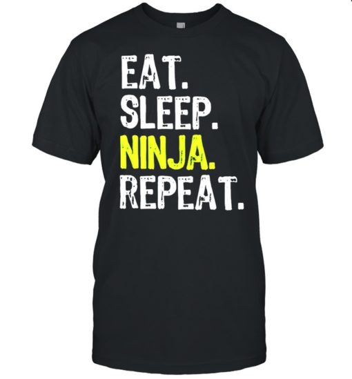 EAT SLEEP NINJA REPEAT SHIRT, long Sleeve, hoodie