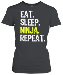 EAT SLEEP NINJA REPEAT SHIRT, long Sleeve, hoodie