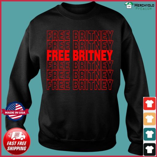 FREE BRITNEY red font T-shirt, long Sleeve, hoodie