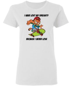 Garfield I Have Lost My Virginity Because I Never Lose Shirt, Long Sleeve, Hoodie