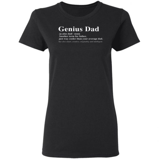 Genius Dad Another Term For Father Shirt, long Sleeve, hoodie