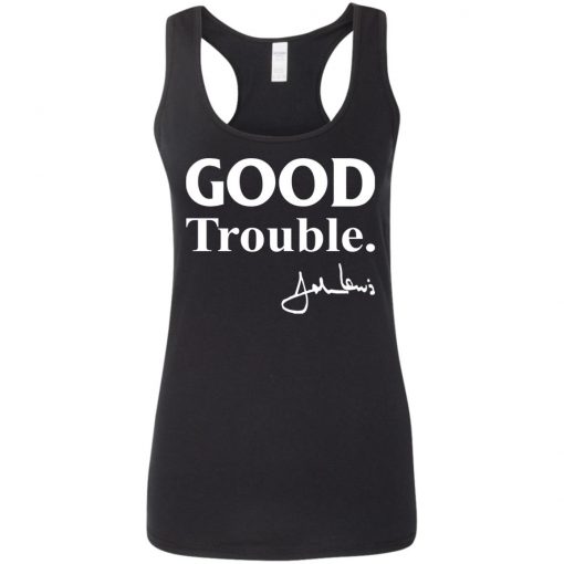 Good trouble John Lewis shirt