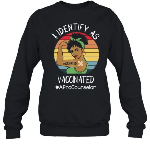 I Identify As Vaccinated Afro Counselor Vintage Retro T-shirt