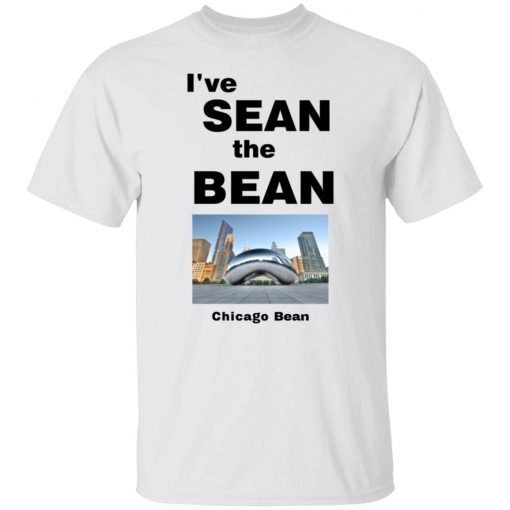 I’ve Sean The Bean Chicago Bean Shirt, long Sleeve, hoodie