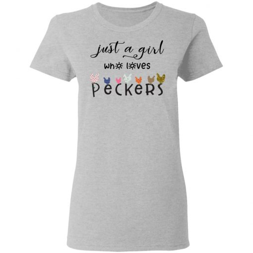 Just a girl who loves peckers shirt, long Sleeve, hoodie