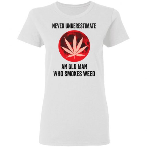 Never underestimate an old man who smokes weed shirt, long Sleeve, hoodie