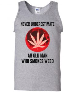 Never underestimate an old man who smokes weed shirt, long Sleeve, hoodie