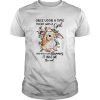 Once upon a time there was a girl who really loved Bunnies it was me the end shirt1