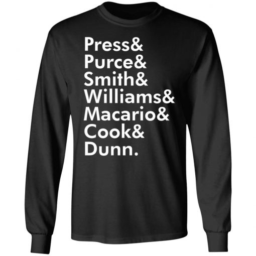 Press And Purce And Smith And Williams Shirt, long Sleeve, hoodie