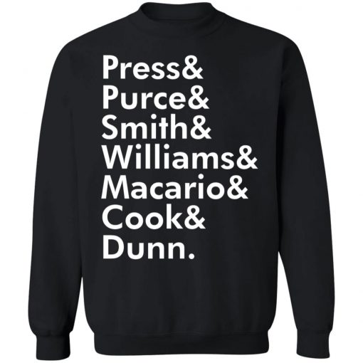 Press And Purce And Smith And Williams Shirt, long Sleeve, hoodie