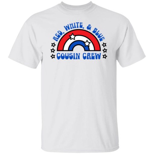 Red White And Blue Cousin Crew 4th Of July Shirt, long Sleeve, hoodie