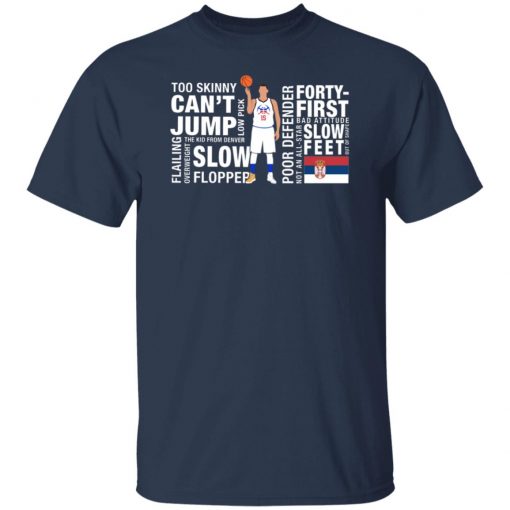 Too Skinny Can’t Jump Mvp Joke’s On You Michael Malone Shirt