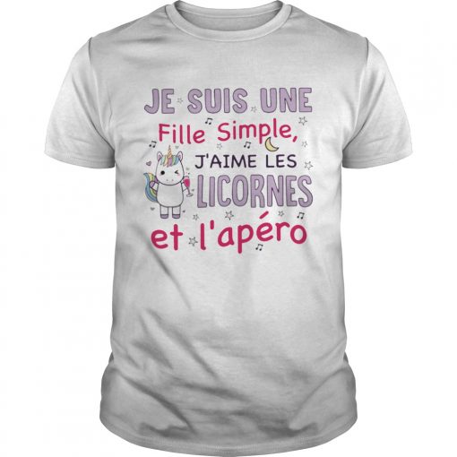 Unicorn Je Suis Une Fille Simple Jaime Les Licornes Et Lapro Shirt1