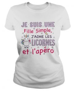 Unicorn Je Suis Une Fille Simple Jaime Les Licornes Et Lapro Shirt